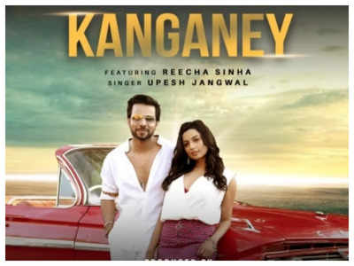 Reecha Sinha on her latest romantic track 'Kanganey'