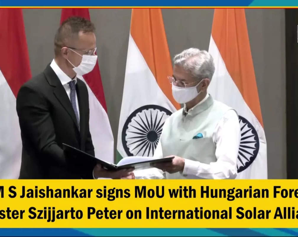 
EAM S Jaishankar signs MoU with Hungarian Foreign Minister Szijjarto Peter on International Solar Alliance
