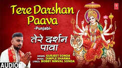 Bhakti Gana: Latest Punjabi Devi Geet 'Tere Darshan Paava' Sung By Gurjeet Sonda