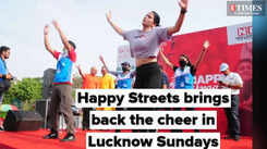 Happy Streets brings back the cheer in Lucknow Sundays