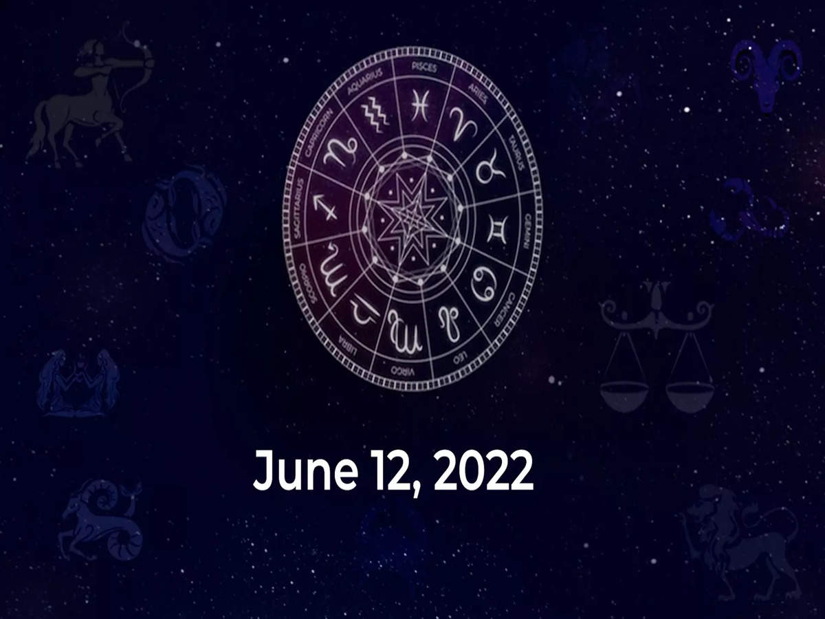 Horoscope today June 12 2022 Here are the astrological predictions for your zodiac signs