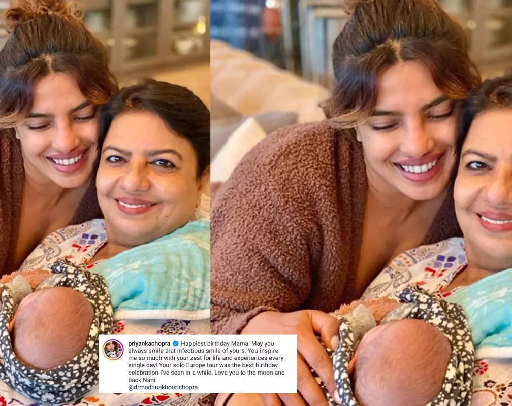 
Priyanka Chopra wishes mom Madhu Chopra on her birthday by sharing a special post featuring daughter Malti Marie
