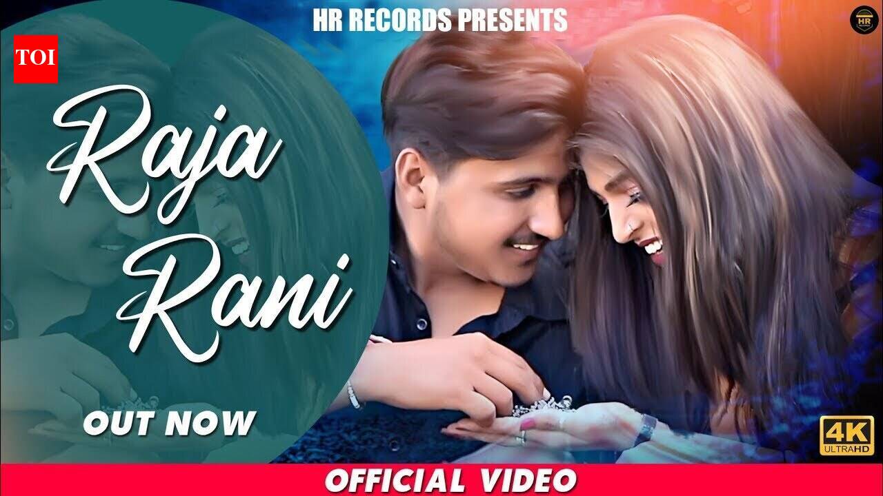 Watch Latest Haryanvi Song Music Video 'Raja Rani' Sung By Amit Rohilla ...