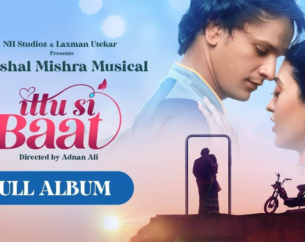 
Listen To Latest Hindi Ittu Si Baat Full Album Songs Jukebox 2022
