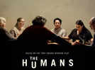 'The Humans' to stream in August