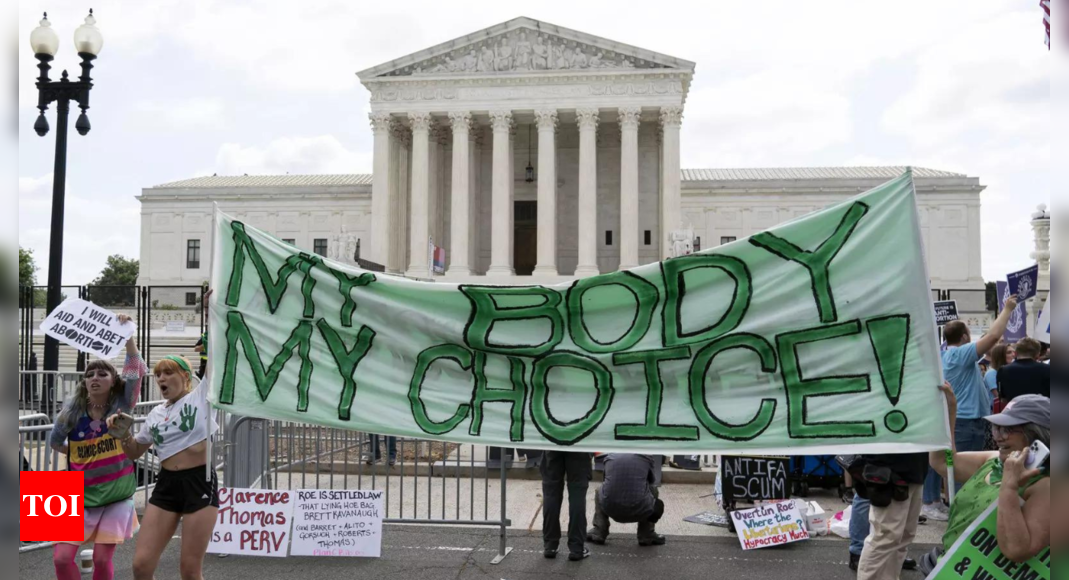 US Supreme Court kills abortion rights – Times of India