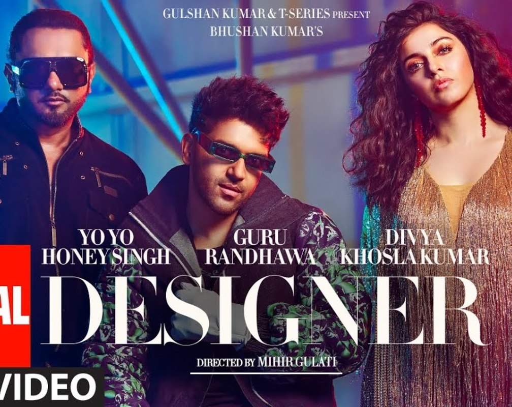 
Watch Latest Hindi Song Music Video 'Designer' (Lyrical) By Guru Randhawa And Yo Yo Honey Singh
