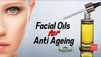Facial oils for anti-ageing
