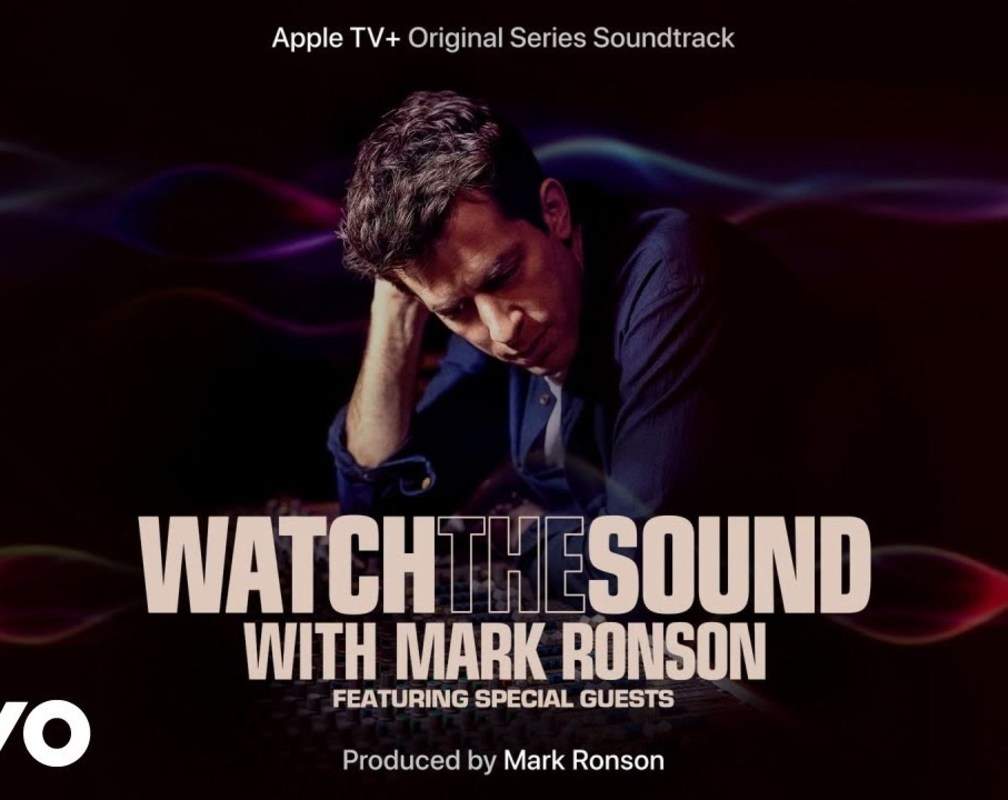 
Listen To The Latest English Official Video Song 'Do You Do You Know' Sung By Mark Ronson
