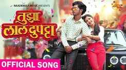 Check Out Latest Marathi Song Music Video 'Tujha Laal Dupatta' Sung By Nakash Aziz And Sonali Sonawane