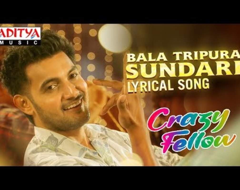
Crazy Fellow | Song - Bala Tripura Sundari (Lyrical)
