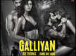 
'Ek Villain Returns': First song 'Galliyan Returns' from John Abraham, Disha Patani, Arjun Kapoor and Tara Sutaria starrer is out now
