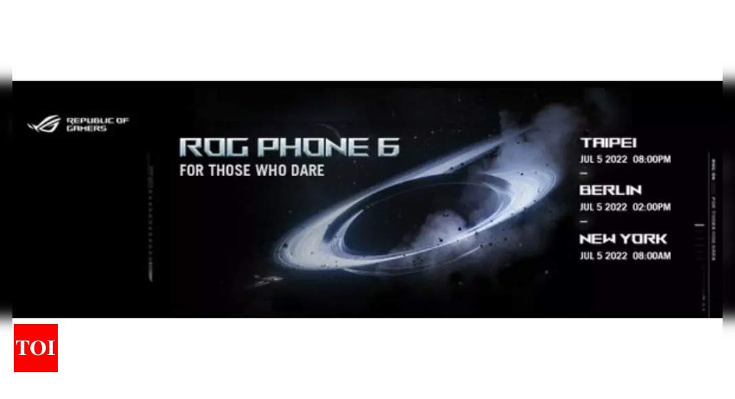 Asus ROG Phone 6 series to launch in India on July 6 – Times of India