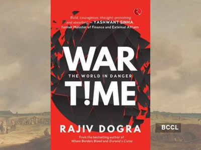 Micro review: 'Wartime: The World in Danger' by Rajiv Dogra