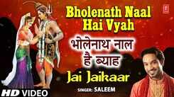 Bhakti Gana: Latest Punjabi Devotional Song 'Bholenath Naal Hai Vyah' Sung By Saleem