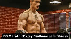 BB Marathi 3's Jay Dudhane sets fitness goals with his latest workout video
