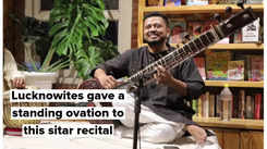 Lucknowites gave a standing ovation to this sitar recital