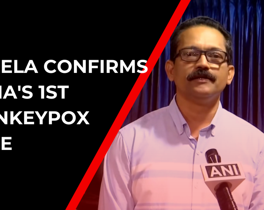 
Kerala confirms India’s first Monkeypox case

