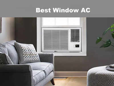 Best Window AC: Affordable 1 Ton Window ACs For Quick Cooling (March, 2024)