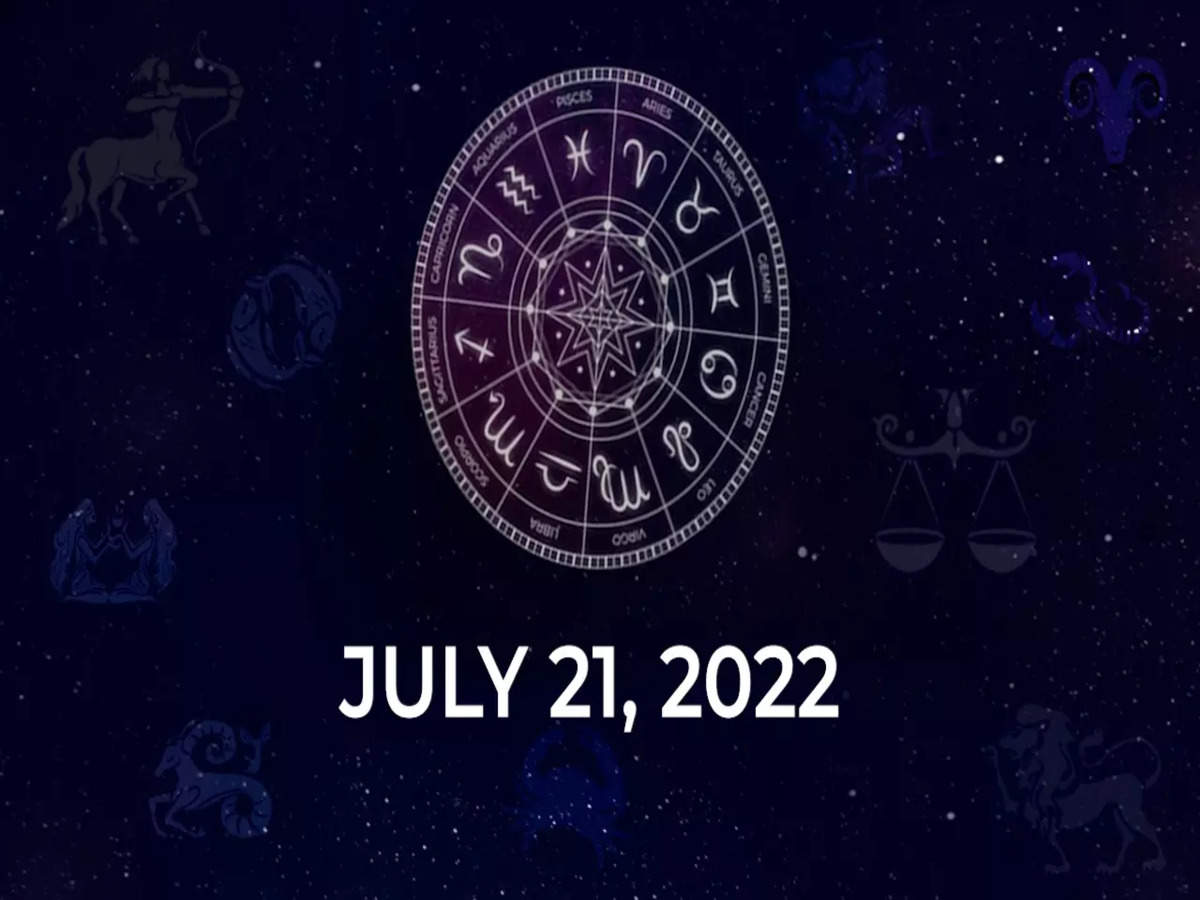 Horoscope today July 21 2022 Here are the astrological predictions for your zodiac signs