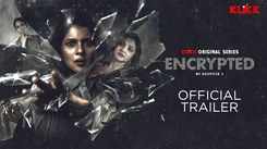 'Encrypted' Trailer: Payel Sarkar, Richa Sharma, Aishwarya Sen And Rana Mukherjee Starrer 'Encrypted' Official Trailer