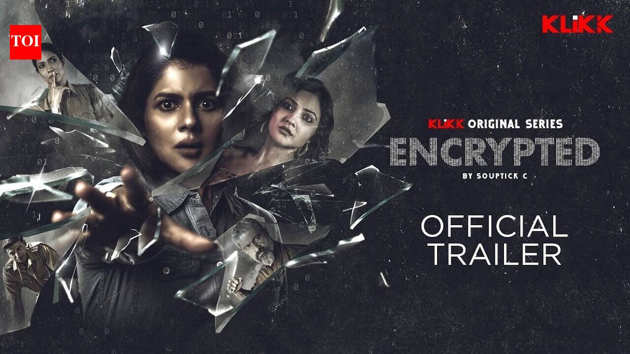 'Encrypted' Trailer: Payel Sarkar, Richa Sharma, Aishwarya Sen And Rana ...