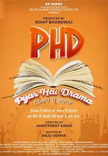 PHD: Pyar Hai Drama