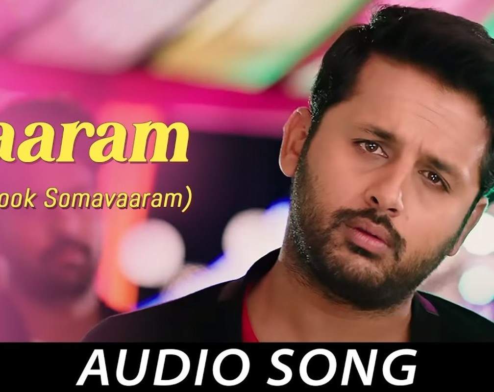 
Check Out Popular Telugu Audio Song 'Vaaram - First Look Somavaaram' From Movie 'Chal Mohan Ranga' Starring Nithin And Megha Akash
