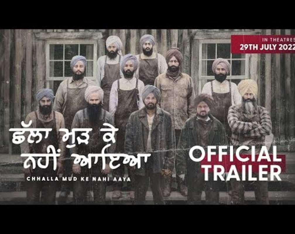 
Chhalla Mud Ke Nahi Aaya - Official Trailer
