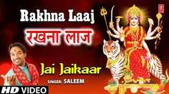 Bhakti Gana: Latest Punjabi Devi Geet 'Rakhna Laaj' Sung By Saleem