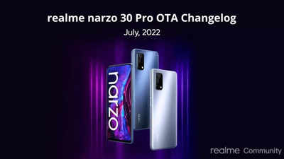 Realme Narzo 30 Pro 5G, Narzo 50A Prime, Realme C20, Realme C35 and Realme C31 receive July OTA Changelog update