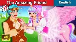 Check Out Popular Kids English Nursery Story 'The Amazing Friend' For Kids - Watch Fun Kids Nursery Stories And Baby Stories In English