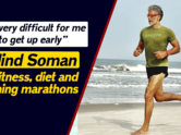 “It’s very difficult for me to get up early”: Milind Soman on fitness, diet and running marathons