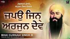 Check Out Latest Punjabi Devotional Song 'Japeo Jinn Arjan Dev Guru' Sung By Bhai Gurnam Singh Ji