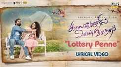 Kaalangalil Aval Vasantham | Song - Lottery Penne