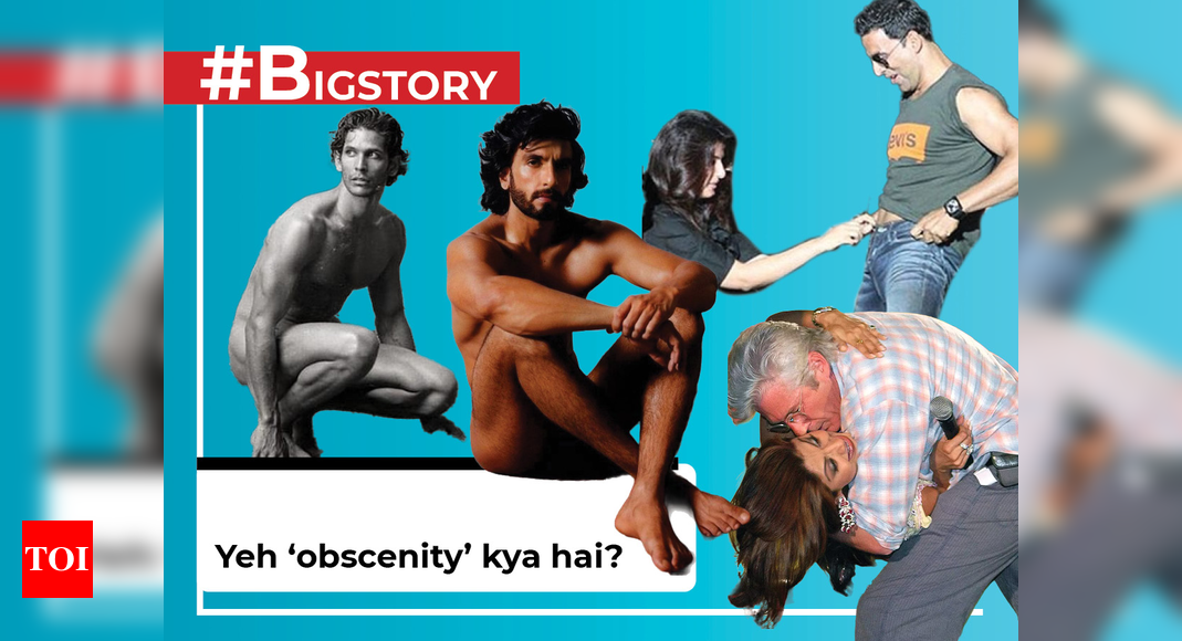 Ranveer Singh’s nude photoshoot, Shilpa Shetty-Richard Gere’s kiss, Milind Soman-Madhu Sapre’s ad: Does Indian law label these creative pursuits as ‘obscene’? – #BigStory – Times of India