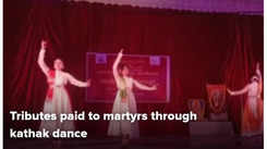 Tributes paid to martyrs through kathak dance