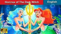 Watch Popular Kids English Nursery Story 'Horcrux Of The Dark Witch' For Kids - Check Out Fun Kids Nursery Stories And Baby Stories In English