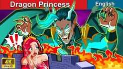 Check Out Popular Kids English Nursery Story 'Dragon Princess' For Kids - Watch Fun Kids Nursery Stories And Baby Stories In English