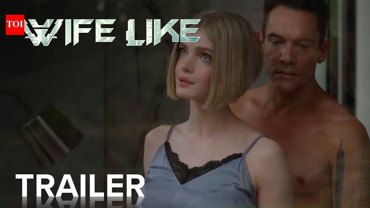 Wifelike - Official Trailer