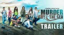 'Murder By The Sea' Trailer: Ananya Chatterjee, Arjun Chakrabarty And Trina Saha Starrer 'Murder By The Sea' Official Trailer