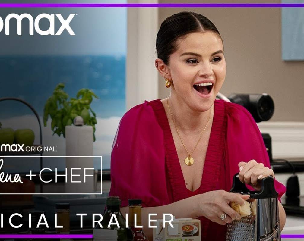 
'Selena + Chef Season 4' Trailer: Selena Gomez Starrer 'Selena + Chef Season 4' Official Trailer
