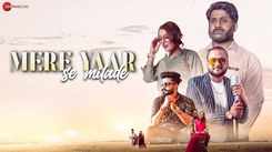 Check Out Latest Hindi Music Video Song 'Mere Yaar Se Milade' Sung By Satyam Samrat
