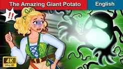 Watch Popular Kids English Nursery Story 'The Amazing Giant Potato' For Kids - Check Out Fun Kids Nursery Stories And Baby Stories In English