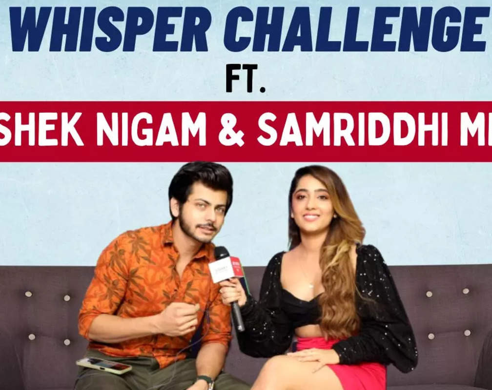 
Whispers Challenge ft. Abhishek Nigam and Samriddhi Mehra |Exclusive|

