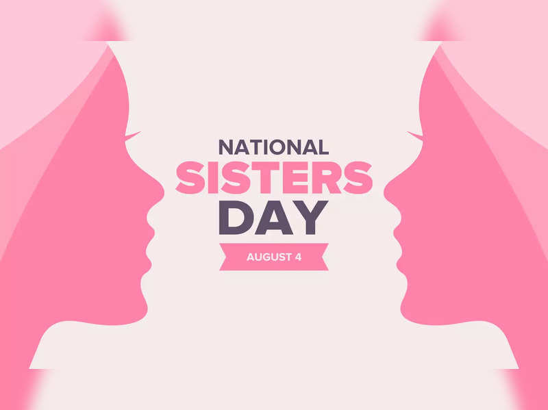 Happy Sisters Day 2022: Wishes, Messages, Quotes, Images, Facebook & WhatsApp status