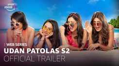 'Udan Patolas S2' Trailer: Mayank Arora and Joanna Robaczewska starrer 'Udan Patolas S2' Official Trailer