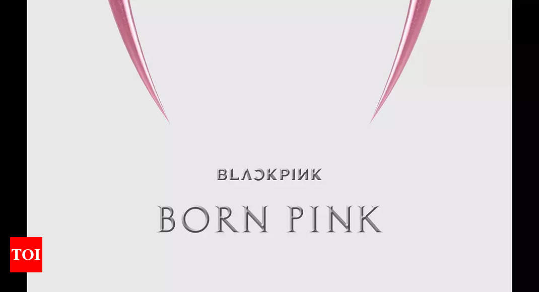 Blackpink announces release date of new album 'Born Pink