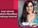 
Last minute Raksha Bandhan makeup tutorial
