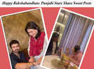 #Rakshabandhan2022: Aarya Babbar, Himanshi Khurana, and other Punjabi stars share sweet rakhi posts with their siblings